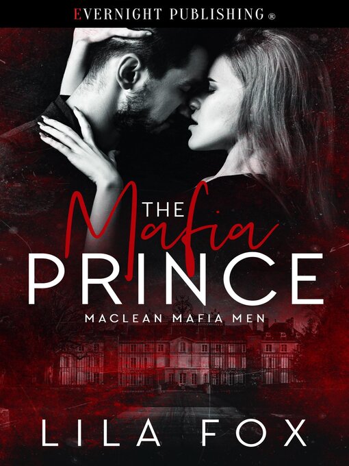 Title details for The Mafia Prince by Lila Fox - Wait list